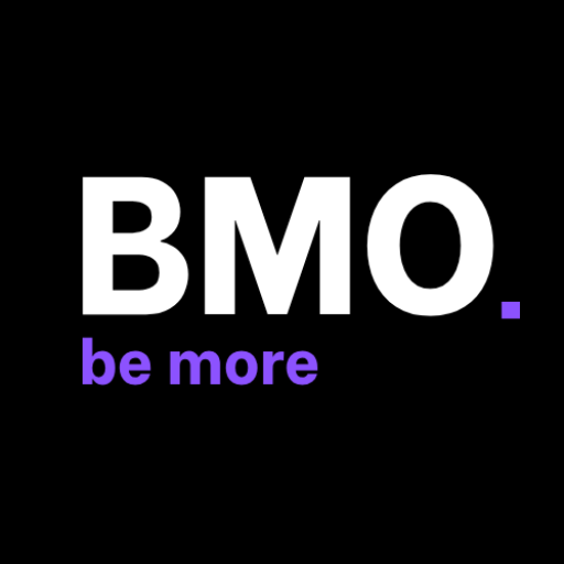 BMO — be more